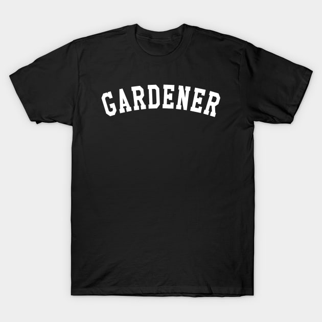 Gardener T-Shirt by KC Happy Shop